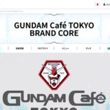 GUNDAM Cafe TOKYO BRAND CORE